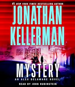 Mystery: An Alex Delaware Novel