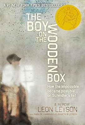 The Boy on the Wooden Box: How the Impossible Became Possible . . . on Schindler's List