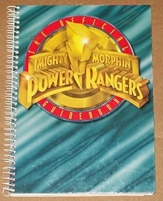 The Official Mighty Morphin Power Rangers Guidebook