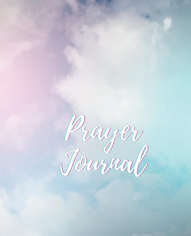 Prayer Journal: Prayer Requests and Expression of Thanks by Werle Mountain Journals