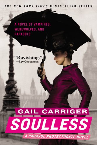 Soulless by Gail Carriger