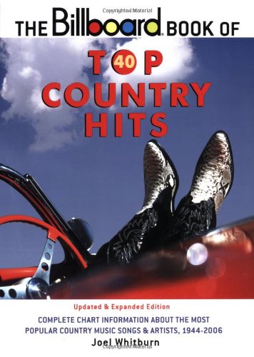 The Billboard Book of Top 40 Country Hits by Joel Whitburn
