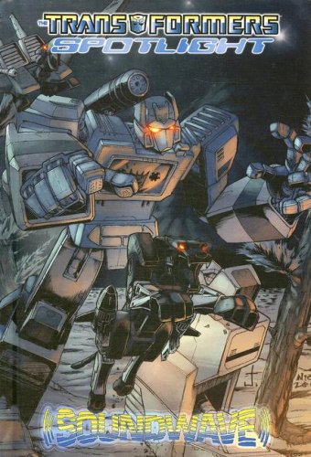 Soundwave (Transformers (Spotlight)) by Simon Furman