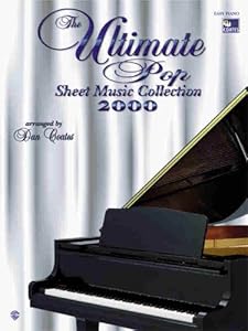 The Ultimate Pop Sheet Music Collection 2000: Easy Piano (Easy Piano (Warner Bros.))