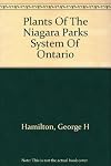 Plants of the Niagara Parks System of Ontario