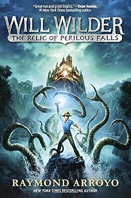 Will Wilder: The Relic of Perilous Falls