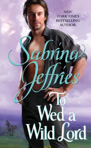 To Wed a Wild Lord (The Hellions of Halstead Hall Book 4) by Sabrina Jeffries
