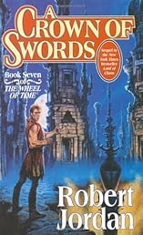 A Crown of Swords (The Wheel of Time, Book 7)
