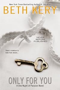 Only for You (One Night of Passion Book 3)