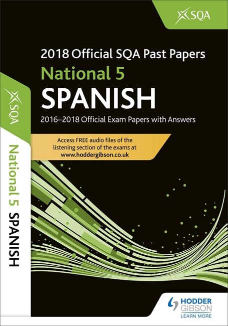 National 5 Spanish 2018-19 SQA Past Papers with Answers by SQA