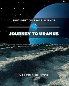 Journey to Uranus by Valerie Hunter