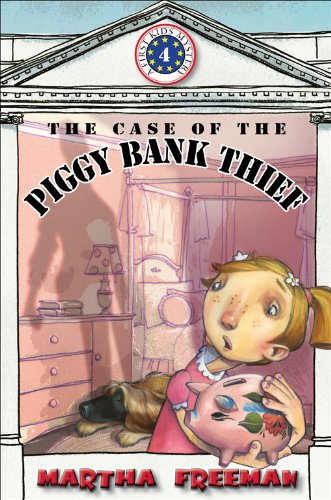 The Case of the Piggy Bank Thief (First Kids Mysteries) by Dori Hillestad Butler