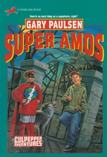 SUPER AMOS by Gary Paulsen