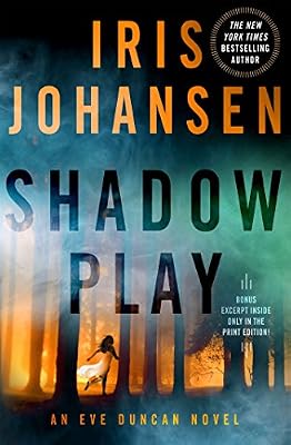 Shadow Play: An Eve Duncan Novel