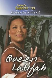 Queen Latifah (Today's Superstars)