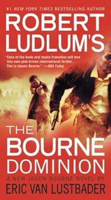 Robert Ludlum's The Bourne dominion
