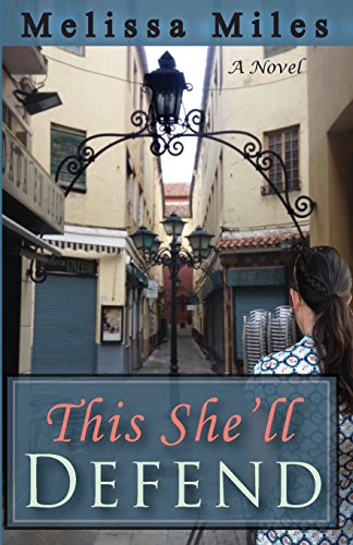 This She'll Defend by Melissa Miles