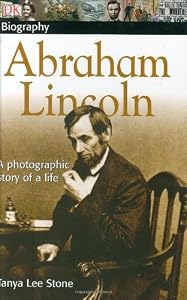 DK Biography: Abraham Lincoln
