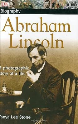 DK Biography: Abraham Lincoln