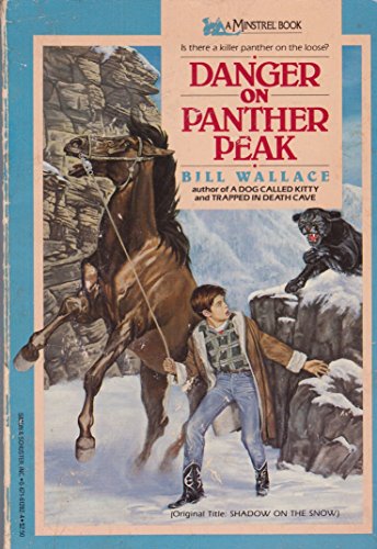 Danger on Panther Peak by Bill Wallace