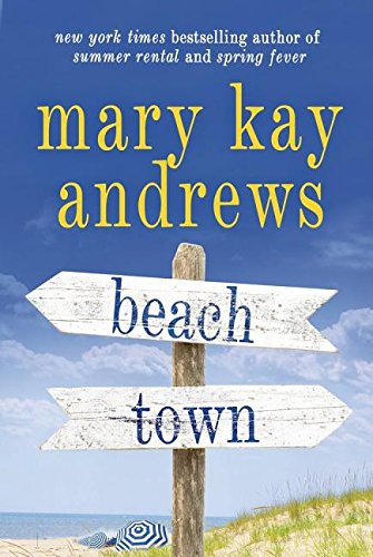 Beach town by Mary Kay Andrews