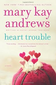 Heart Trouble: A Novel