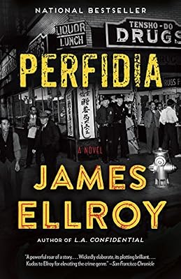 Perfidia: A novel