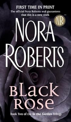 Black Rose: In the Garden Trilogy