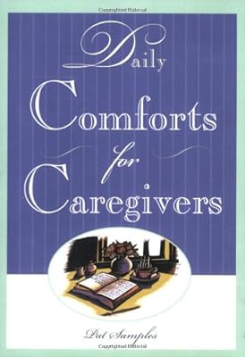 Daily Comforts for Caregivers