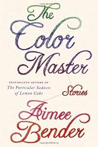 The Color Master: Stories