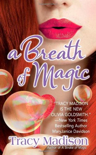 A Breath of Magic by Tracy Madison