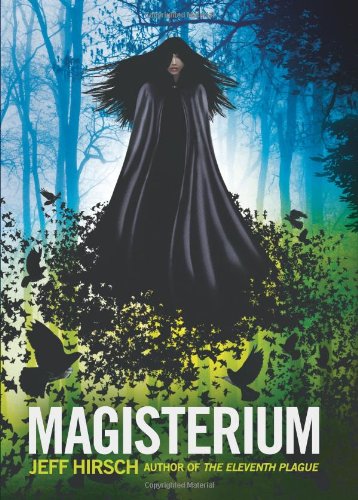 Magisterium by Jeff Hirsch