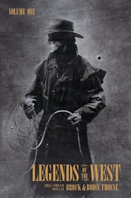Legends of the West Volume I