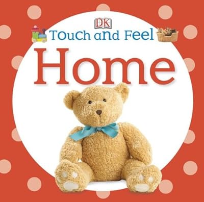 Touch and Feel: Home