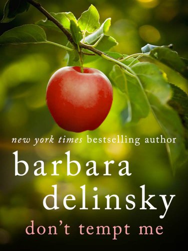 Don't Tempt Me by Barbara Delinsky