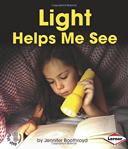 Light Helps Me See by Jennifer Boothroyd