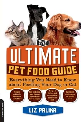 The Ultimate Pet Food Guide: Everything You Need to Know about Feeding Your Dog or Cat