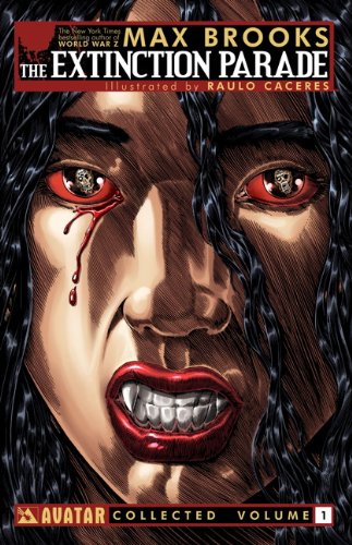 Max Brooks' The Extinction Parade Volume 1 TP by Max Brooks