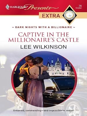 Captive in the Millionaire's Castle (Dark Nights With a Billionaire Book 2)