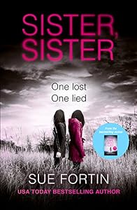 Sister Sister: A gripping psychological thriller