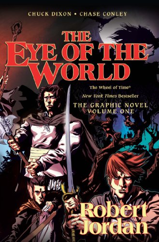 The Eye of the World: The Graphic Novel, Volume One by Robert Jordan