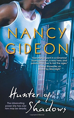Hunter of Shadows by Nancy Gideon
