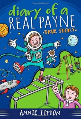 DIARY OF A REAL PAYNE BOOK 1: TRUE STORY