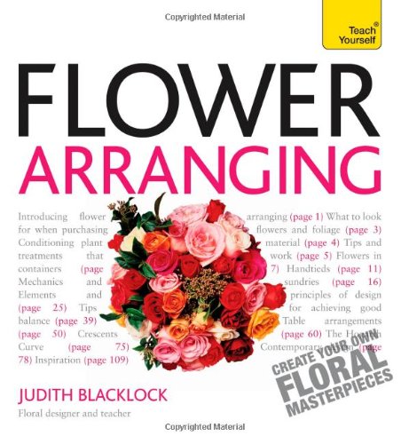 Flower Arranging A Teach Yourself Guide by Judith Blacklock