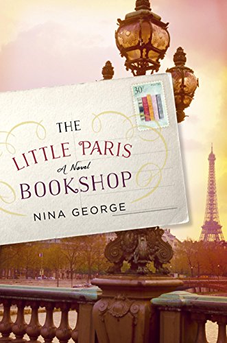 The Little Paris Bookshop: A Novel by Nina George