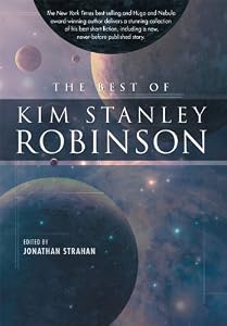The Best of Kim Stanley Robinson by Kim Stanley Robinson