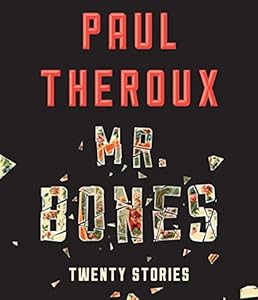 Mr. Bones: Twenty Stories
