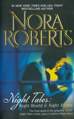 Night Tales: Night Shield & Night Moves: Night Shield Night Moves