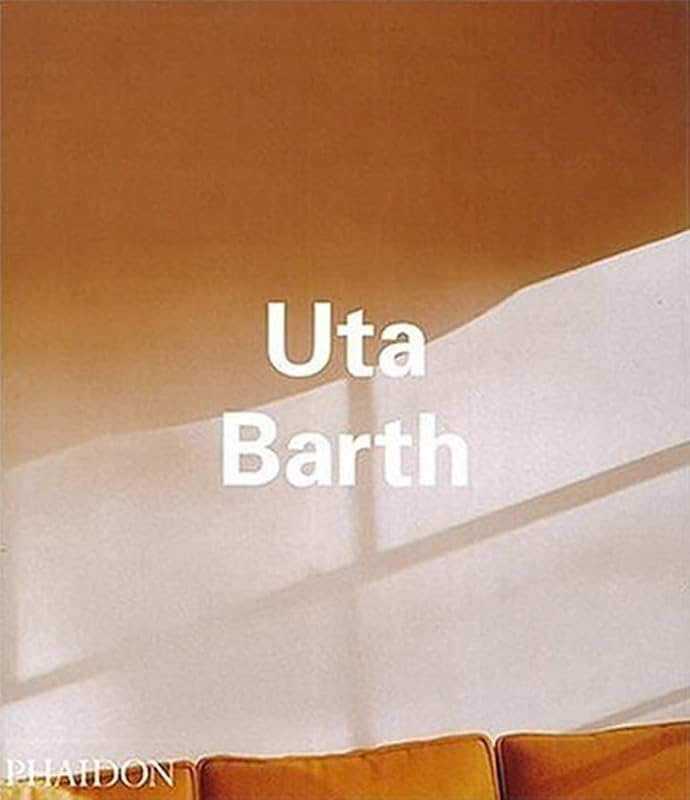 Uta Barth (Phaidon Contemporary Artists Series) by Matthew Higgs