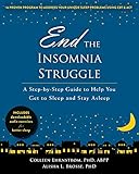 Alisha Brosse, "End the Insomnia Struggle" (New Harbinger, 2016)